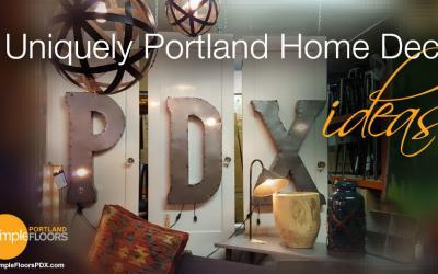 Uniquely Portland Home Decor Ideas