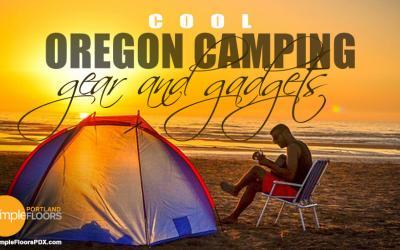 Best Oregon Camping Gear and Gadgets