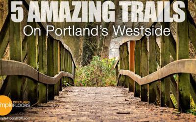 Portland’s Westside: 5 Trails To Help You Reset