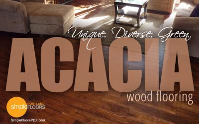 Acacia Wood Flooring – Unique, Diverse and Green